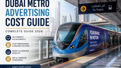 Dubai Metro Advertising Cost Guide