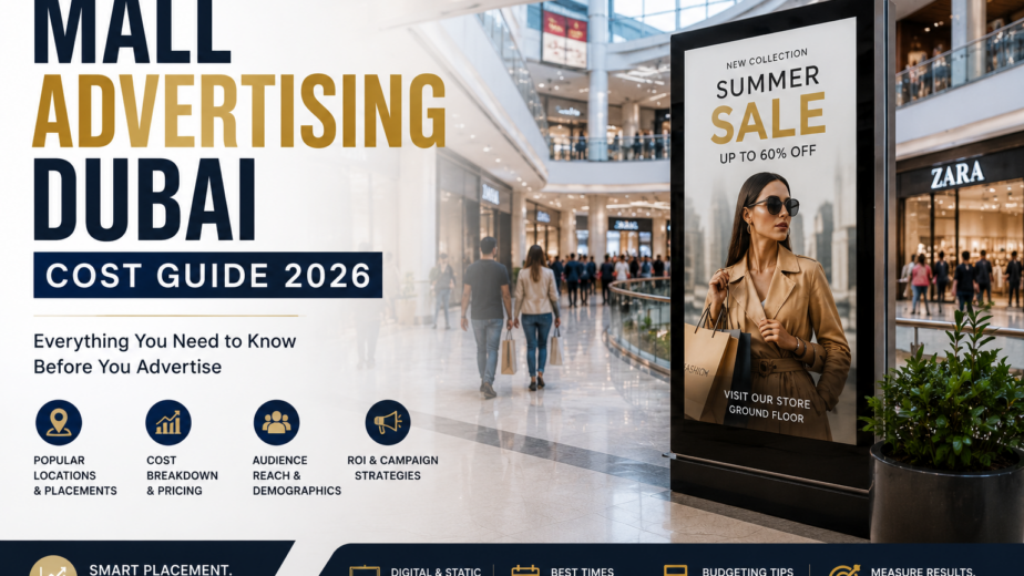 Mall Advertising Dubai Cost Guide