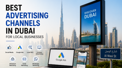 Best Advertising Channels in Dubai for Local Businesses